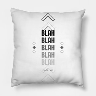 BLAH BLAH BLAH Pillow