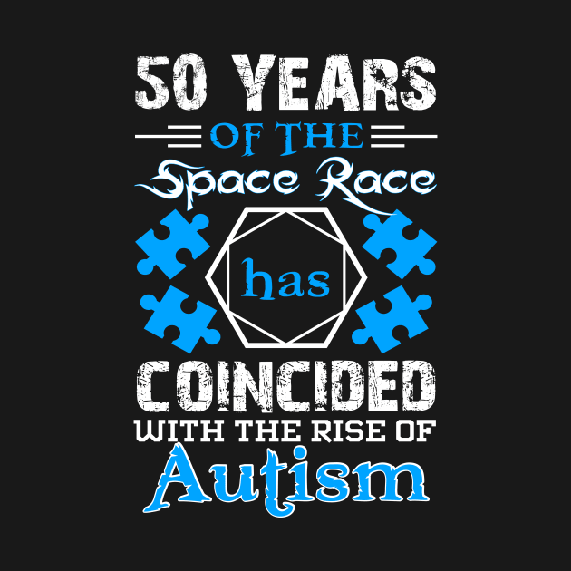 50 Years of the Space Race has Coincided with the Rise of Autism Puzzle Piece Promoting Love and Understanding by All About Midnight Co