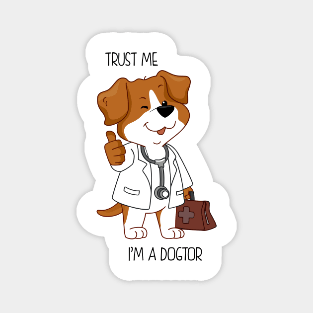 Trust me, I'm a Dogtor Magnet by chjannet