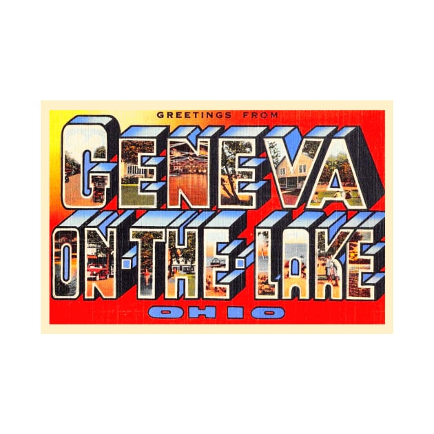 Greetings from Geneva on the Lake, Ohio - Vintage Large Letter Postcard by Naves