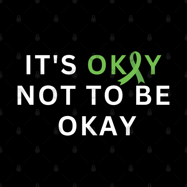 ITS OKAY NOT TO BE OKAY by FunartsbyM