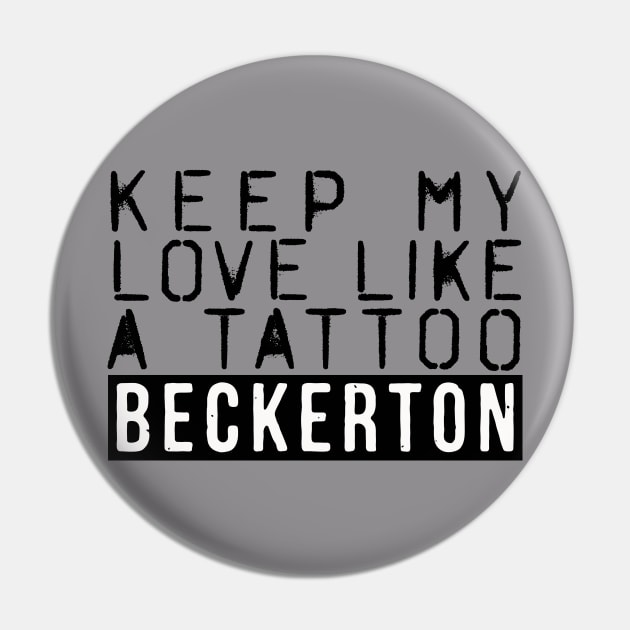 Beckerton Love Tattoo Pin by Beckerton