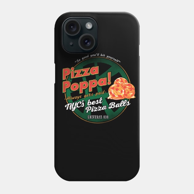 Pizza Poppa! Phone Case by Everdream