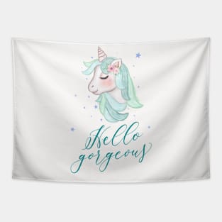 Unicorn: Hello gorgeous Tapestry