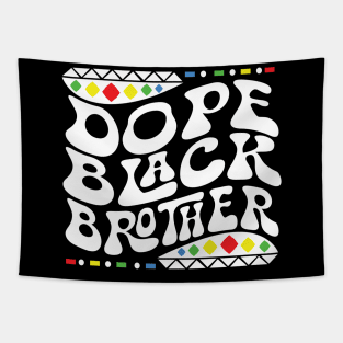 Dope Black Brother Shirt Tapestry