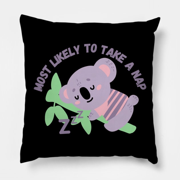 most likely to take a nap Pillow by mdr design