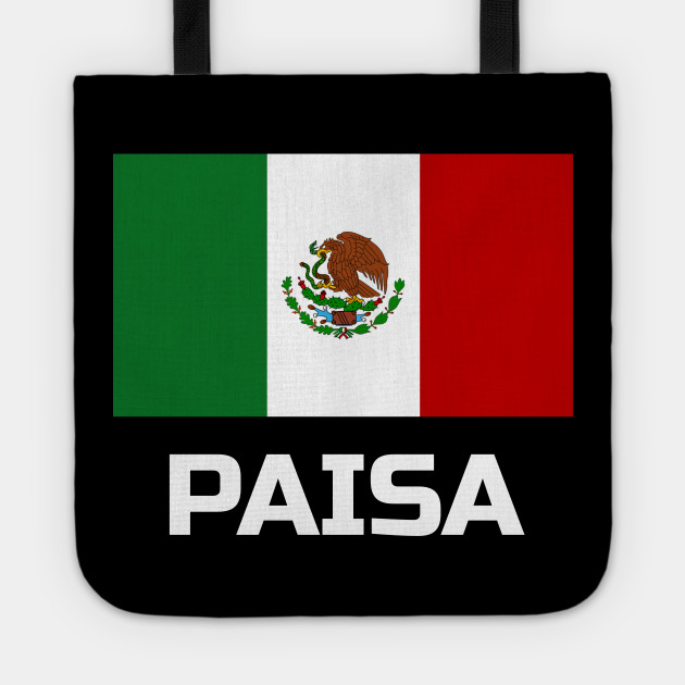Mexico Flag Paisa