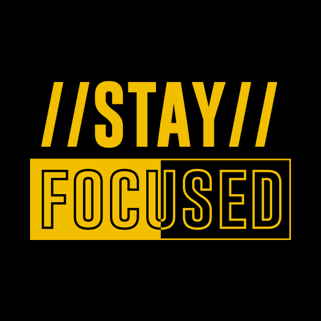 Stay Focused by ArtisticParadigms