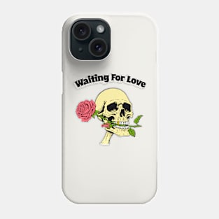 Waiting For Love - Skull & Rose Phone Case