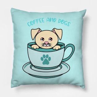 All i need is coffee and dogs Pillow