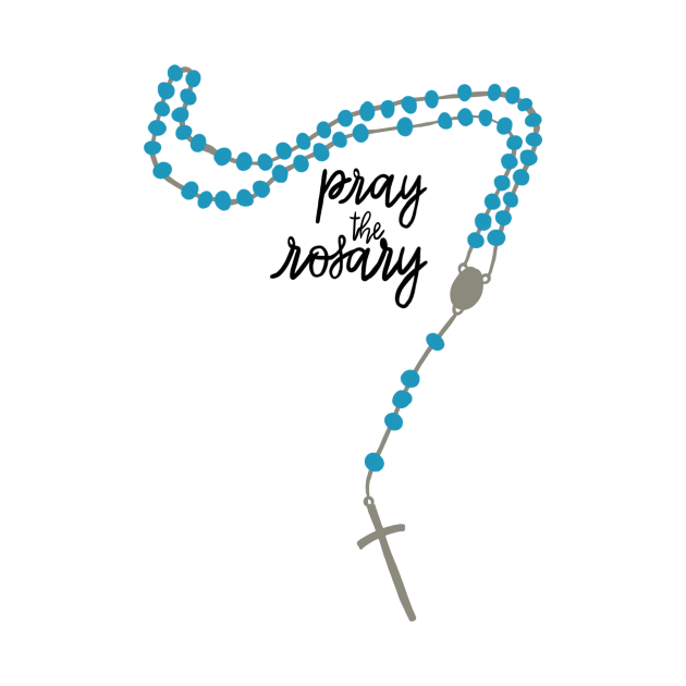 Pray the Rosary! by mfrancescon13