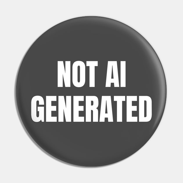 Not AI Generated Pin by Spatski