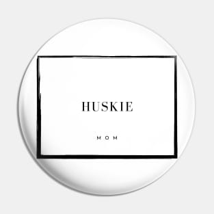 Huskie Mom Pin