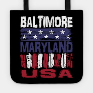 Baltimore Maryland  USA T-Shirt Tote