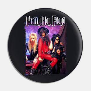 Pretty boy Floyd Pin