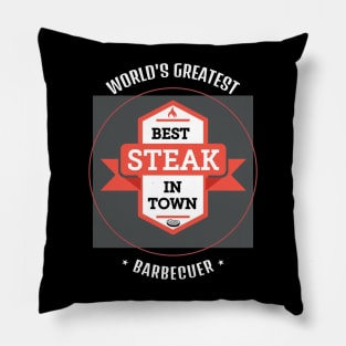 Worlds greatest barbecuer best steak intown Pillow