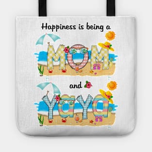 Happiness Is Being A Mom And Yaya Summer Beach Happy Mother's Tote