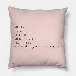 Someone else's secret - only murders in the building quote Pillow