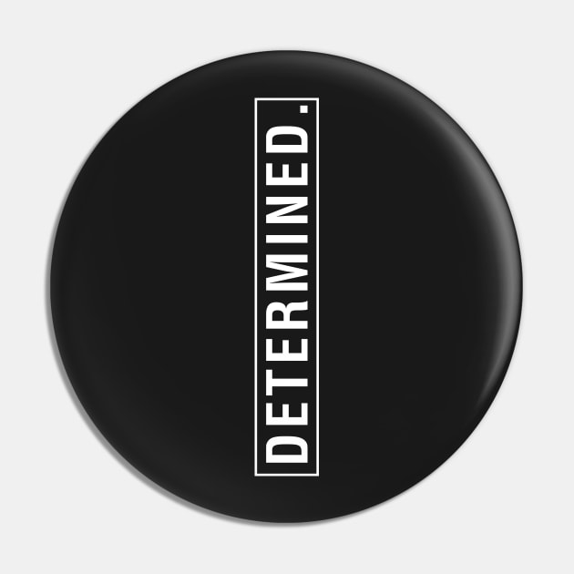 Determined Pin by CityNoir