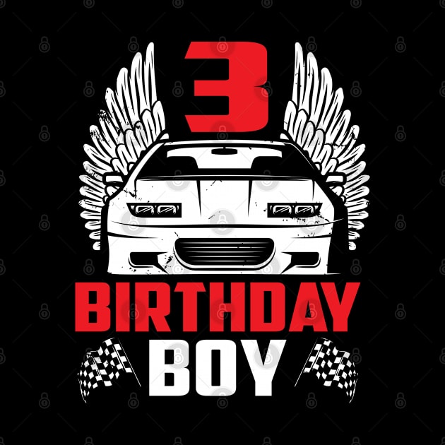 Birthday Boy 3 Two Race Car 3rd Birthday Racing Car Driver by ruffianlouse