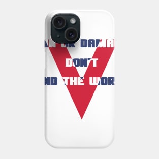 VE day - WW2 Victory in Europe anniversary quote Phone Case