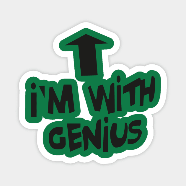 I'm with genius Magnet by Valandra