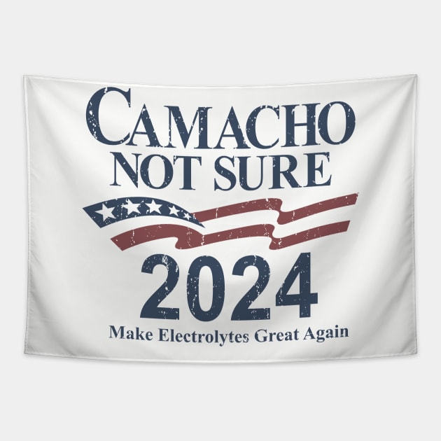 Camacho - Not Sure for President 2024 Tapestry by rajem