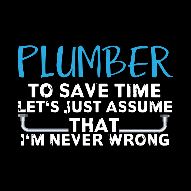 Plumber Quote Never Wrong Steamfitter Pipefitter Plumber Tapestry