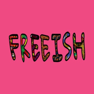 FREEISH - Front T-Shirt