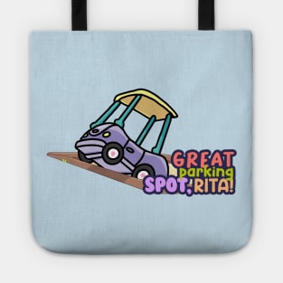 Great Parking Spot Rita Tote