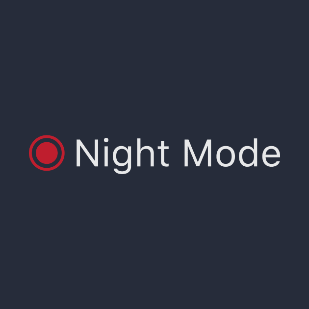 NIGHT MODE by encip