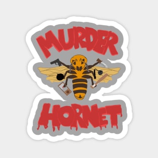 Murder Hornet Invasion Magnet