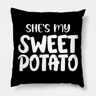 She's My Sweet Potato - I YAM Couple's Matching Pillow