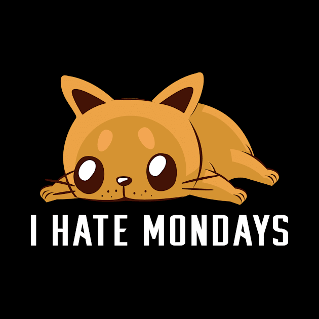 I Hate Mondays - Cute Cat by ArticaDesign