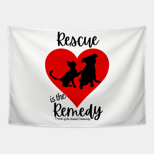 Rescue is the Remedy Tapestry by Friends of the Animal Community