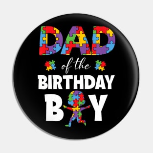 Dad Of The Birthday Boy Cut Autism Awareness Father Parents Pin