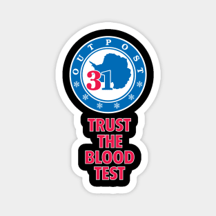 Trust the Blood Test Magnet