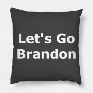 Let's Go Brandon Pillow