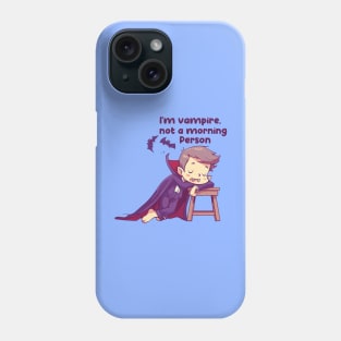 I'm not morning person Phone Case