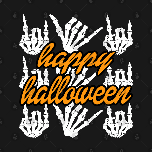 Skeleton Hands Happy Halloween by Raeus