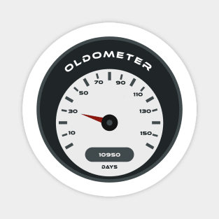 30th birthday oldometer Magnet