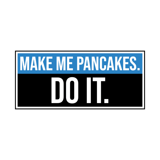 Make Me Pancakes by The Leighton Show