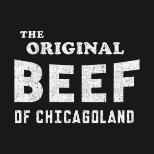 Original Beef of Chicagoland (The Bear) T-Shirt