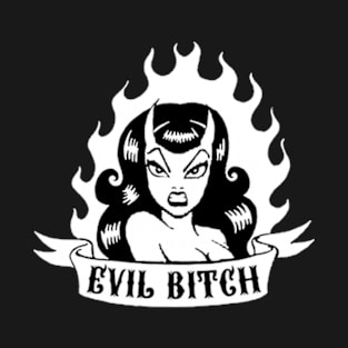 Evil Bitch T-Shirt