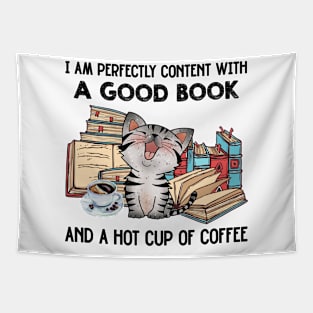 Im Perfectly Content With Good Book And A Hot Cup Of Coffee Tapestry