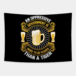 An Oppressive Government Is More To Be Feared Than A Tiger T Shirt For Women Men Tapestry