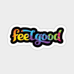 Feel Good Magnet