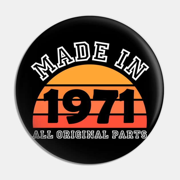 Made 1971 Original Parts 50th Birthday Pin by jodotodesign