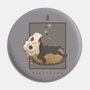 • n i g h t h a w k • Pin