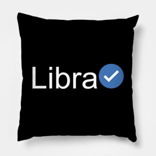 Verified Libra (White Text) Pillow